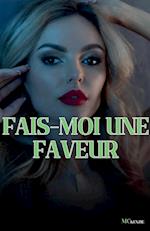 Fais-moi une faveur