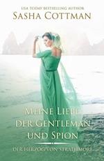 Meine Liebe, der Gentleman und Spion