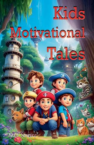 Kids Motivational Tales