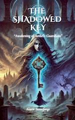 The Shadowed Key