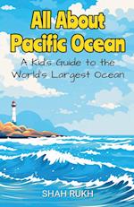 All About Pacific Ocean