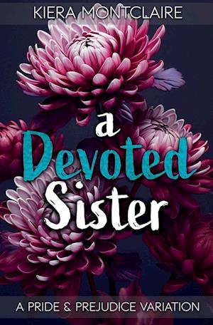 A Devoted Sister