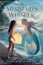 The Mermaid's Whisper