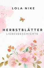 Herbstblätter - Liebesgeschichte