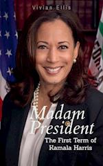 Madam President