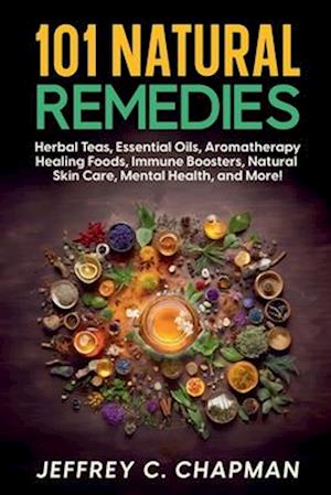 101 Natural Remedies