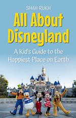 All About Disneyland