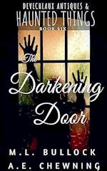 The Darkening Door