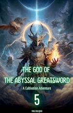 The God of the Abyssal Greatsword