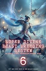 Super Divine Beast Breeding System