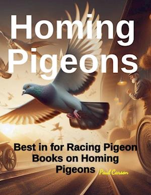 Homing Pigeons