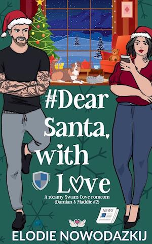 # Dear Santa, With Love (Damian & Maddie #2)