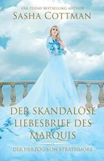 Der skandalöse Liebesbrief des Marquess