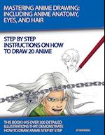 Mastering Anime Drawing