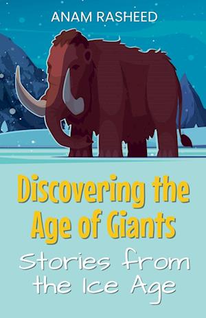 Discovering the Age of Giants