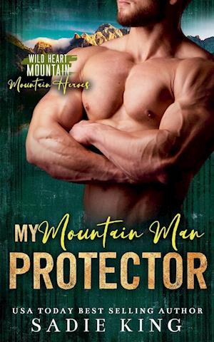 My Mountain Man Protector