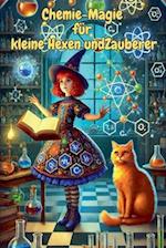 Chemie-Magie für kleine Hexen und Zauberer