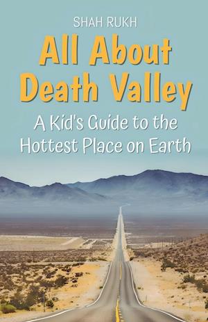 All About Death Valley