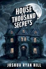 House of a Thousand Secrets