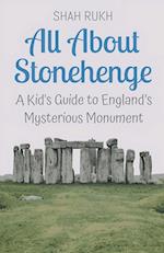 All About Stonehenge