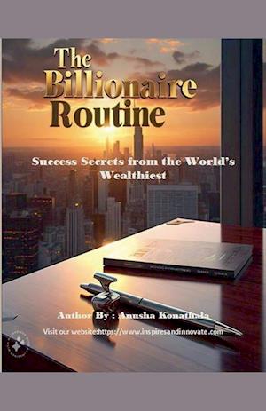 The Billionaire Routine