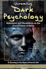 Unraveling Dark Psychology