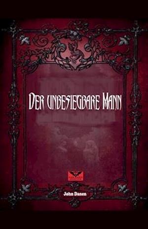 Der unbesiegbare Mann