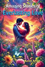 Amazing Stories of Everlasting Love