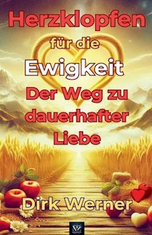 Herzklopfen für die Ewigkeit