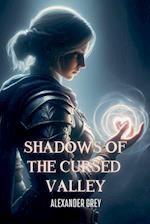 Shadows of the Cursed Valley