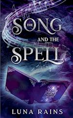 The Song and the Spell