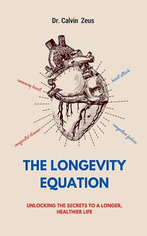 The Longevity Equation