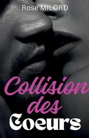 Collision des Coeurs