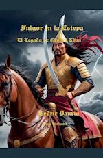 Fulgor en la Estepa- El Legado de Gengis Khan- Círculo Bluthund 6