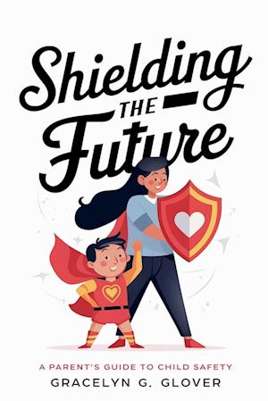 Shielding the Future