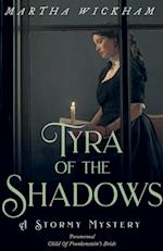 Tyra of the Shadows