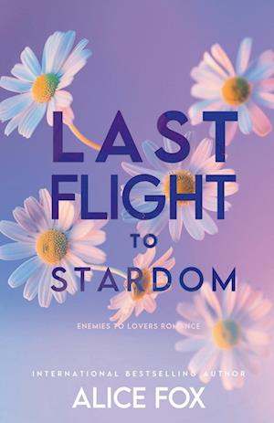 Last Flight To Stardom