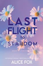 Last Flight To Stardom