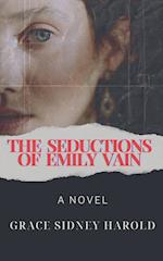 The Seductions of Emily Vain