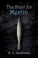 The Hunt for Merlin