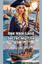 Das Nale Land Secret Myrtha