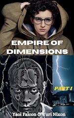 Empire of Dimension Part I