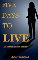 Five Days To Live