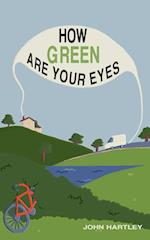 How Green Are Your Eyes