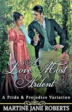 A Love Most Ardent