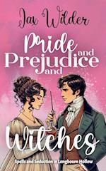 Pride and Prejudice and Witches