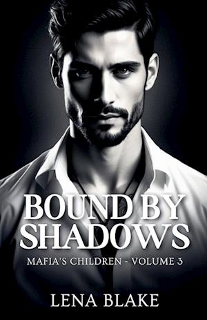 Bound by Shadows