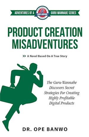 Product Creation Misadventures