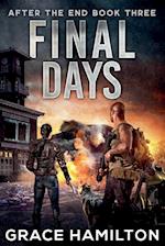 Final Days