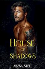 House of Shadows